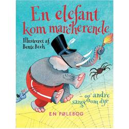 En elefant kom marcherende - en følebog (Hæftet, 2013)