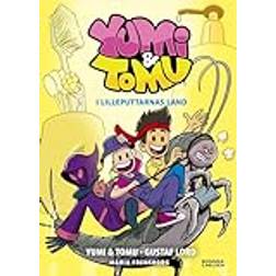 Yumi & Tomu. I Lilleputtarnas land (Inbunden, 2024)