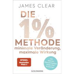 Die 1%-Methode – Minimale Veränderung, maximale Wirkung (Geheftet, 2020)