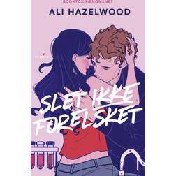 Slet ikke forelsket Ali Hazelwood 9788743409625 (Hæftet, 2024)