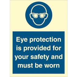 Eye Protection is Provided for Your Safety and Must Be Worn IMO Sign Luminescent Plastic