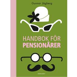 Handbok för pensionärer (Inbunden, 2013)