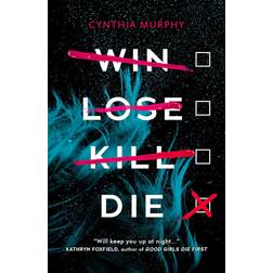 Win Lose Kill Die (Häftad, 2022)