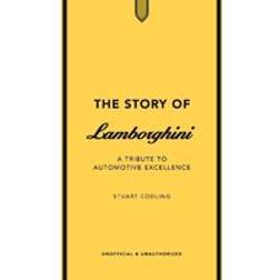 The Story Of Lamborghini (Inbunden)