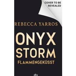 Onyx Storm – Flammengeküsst (Hardcover, 2025)