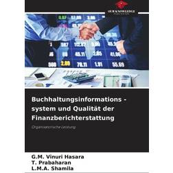 Buchhaltunginformations -system und Qualität der Finanzberichterstattung (Paperback, 2024)