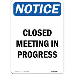 SignMission Closed Meeting in Progress Sign