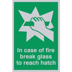 Viking "In Case Of Fire Break Glass To reach hatch" Sign