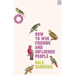 How to Win Friends and Influence People (Paperback, 2019)