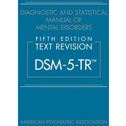 Diagnostic and Statistical Manual of Mental Disorders, Fifth Edition, Text Revision DSM-5-TR (Häftad, 2022)