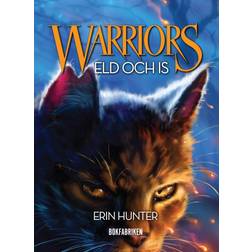 Warriors 1. Eld och is (Papbog, 2016)