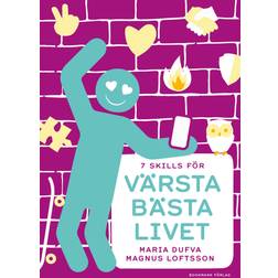 Värsta bästa livet (Inbunden, 2024)