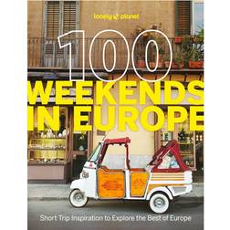 Lonely Planet 100 Weekends in Europe (Paperback)