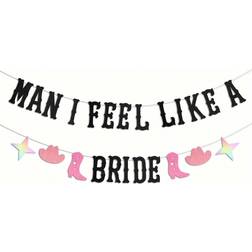 Shein Man I Feel Like A Bride Banner For Western Cowgirl Wedding Decoration Last Rodeo Hoedown Nash Bash Nashville Bachelorette Party Decorations
