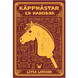 Käpphästar en handbok (Inbunden)