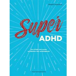Super ADHD (Häftad, 2024)