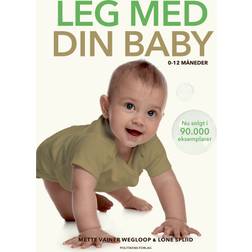 LEG MED DIN BABY 0-12 MÅNEDER (Indbundet, 2024)