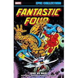 Fantastic Four Epic Collection: Four No More (Bog, Paperback softback, Engelsk) (Hæftet)