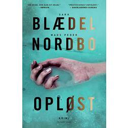 Opløst Sara Blædel & Mads Peder Nordbo (Hæftet, 2022)