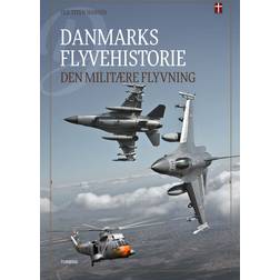 Danmarks flyvehistorie – Den militære flyvning (Indbundet, 2024)