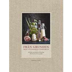 FRÅN GRUNDEN MED SYSTRARNA EISENMAN (E-bok, 2017)