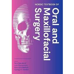Nordic Textbook of Oral and Maxillofacial Surgery (Indbundet, 2021)