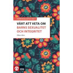 Förskolepocket Värt att veta om barns sexualitet och integritet? (Häftad, 2021)