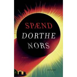 Spænd Dorthe Nors (Hæftet)