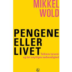 Pengene eller livet (Hæftet, 2024)