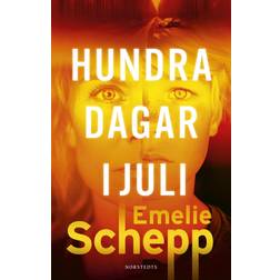 HUNDREDE DAGE I JULI (Inbunden, 2024)