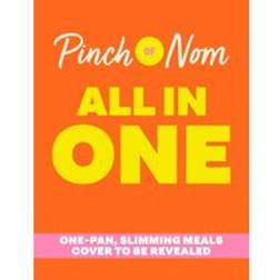 Pinch of Nom ALL IN ONE (Hardcover)