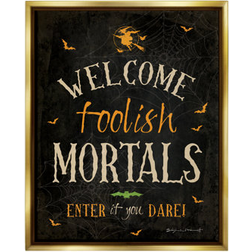 Stupell Industries Welcome Foolish Mortals Phrase Gold Framed Art 25x31"