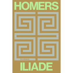 HOMERS ILIADE (Indbundet, 2019)