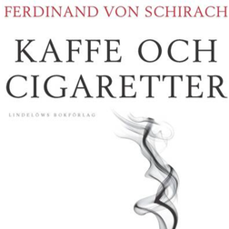 Kaffe och cigaretter : 48 personliga reflexioner (Inbunden, 2020)