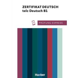 ZERTIFIKAT DEUTSCH telc Deutsch B1 (Geheftet, 2023)