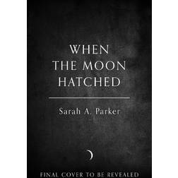 When the Moon Hatched (Paperback, 2025)