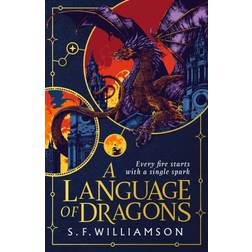 A Language Of Dragons (Inbunden, 2025)