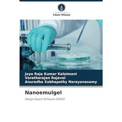 Nanoemulgel: Design Expert Software (Paperback, 2024)