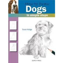 How to Draw Dogs in Simple Steps (Paperback, 2010)