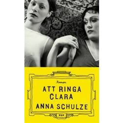 Att ringa Clara (E-bok)