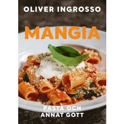 Mangia: Pasta och annat gott (Inbunden, 2024)