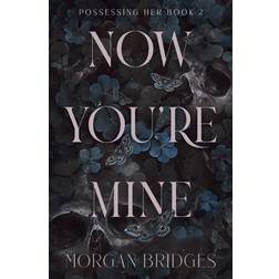 Now You're Mine (Bog, Engelsk) (Hæftet, 2024)