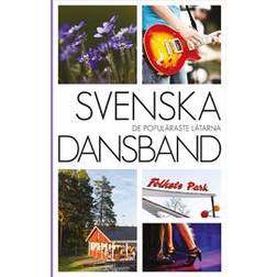 Svenska dansband (Inbunden, 2018)