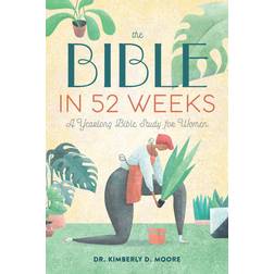 The Bible in 52 Weeks (Paperback, 2020)