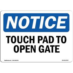 SignMission Notice Sign Touch Pad to Open Gate 7x10"
