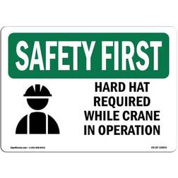 SignMission Osha Aluminum Safety First Sign Hard Hat Required Crane Operation 18x12"