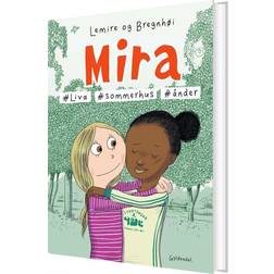 Mira 9 #Liva #sommerhus #ånder (Indbundet)