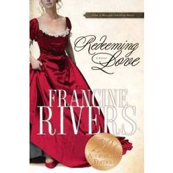 Redeeming Love (Hæftet, 2005)