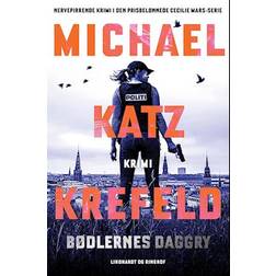 Bødlernes daggry Michael Katz Krefeld (Hæftet)