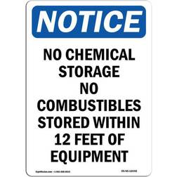 SignMission Osha Aluminum Notice Sign No Chemical Storage No Combustibles 12x18"